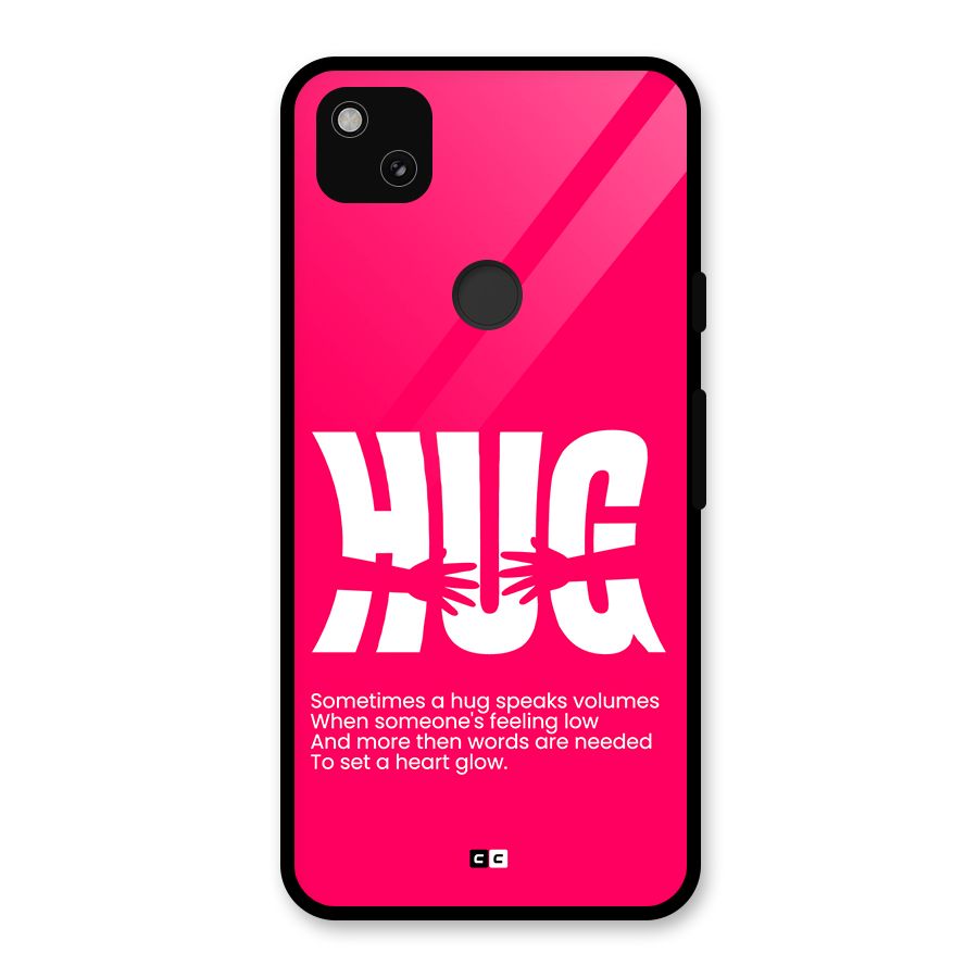 Hug Speaks Glass Back Case for Google Pixel 4a