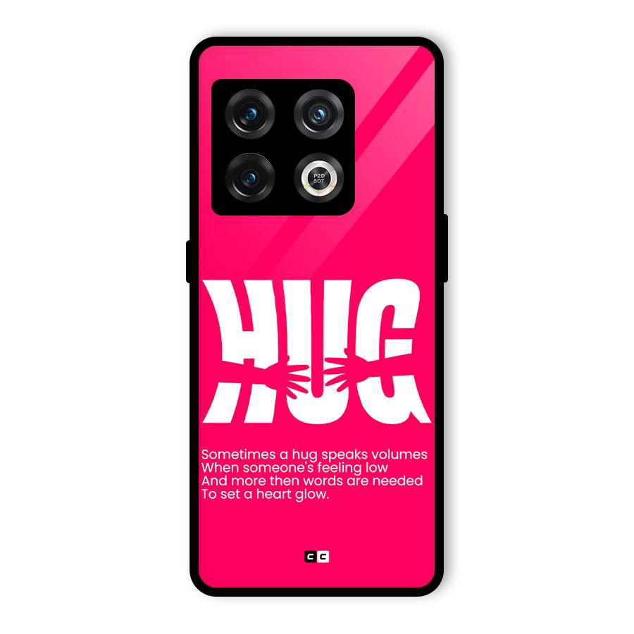 Hug Speaks Glass Back Case for OnePlus 10 Pro 5G