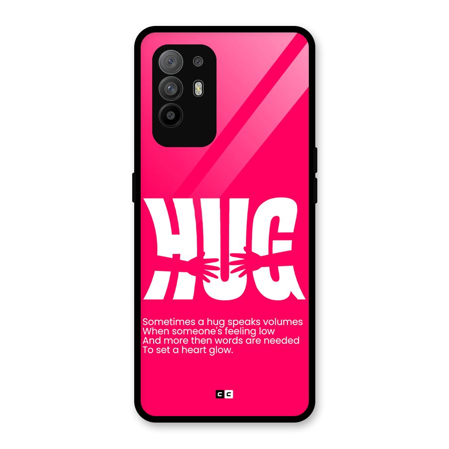 Hug Speaks Glass Back Case for Oppo F19 Pro Plus 5G
