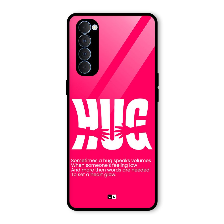 Hug Speaks Glass Back Case for Oppo Reno4 Pro