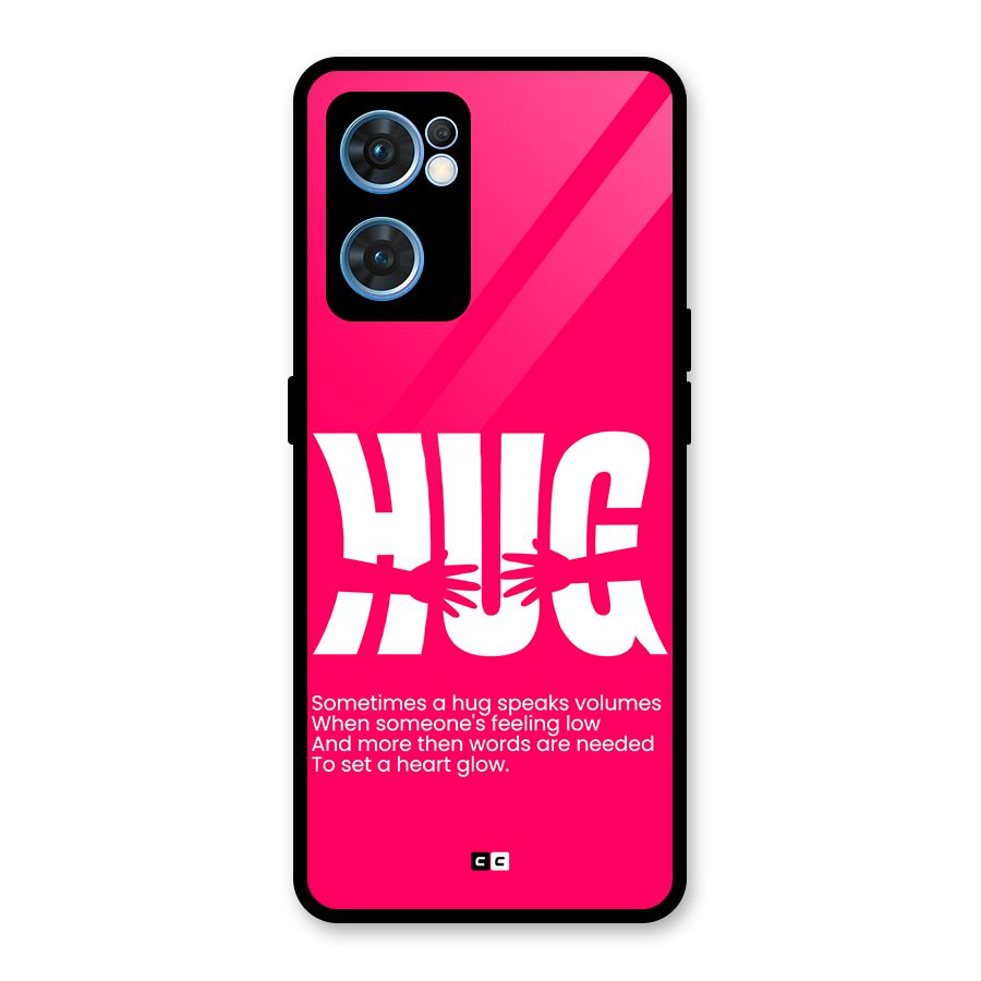 Hug Speaks Glass Back Case for Oppo Reno7 5G
