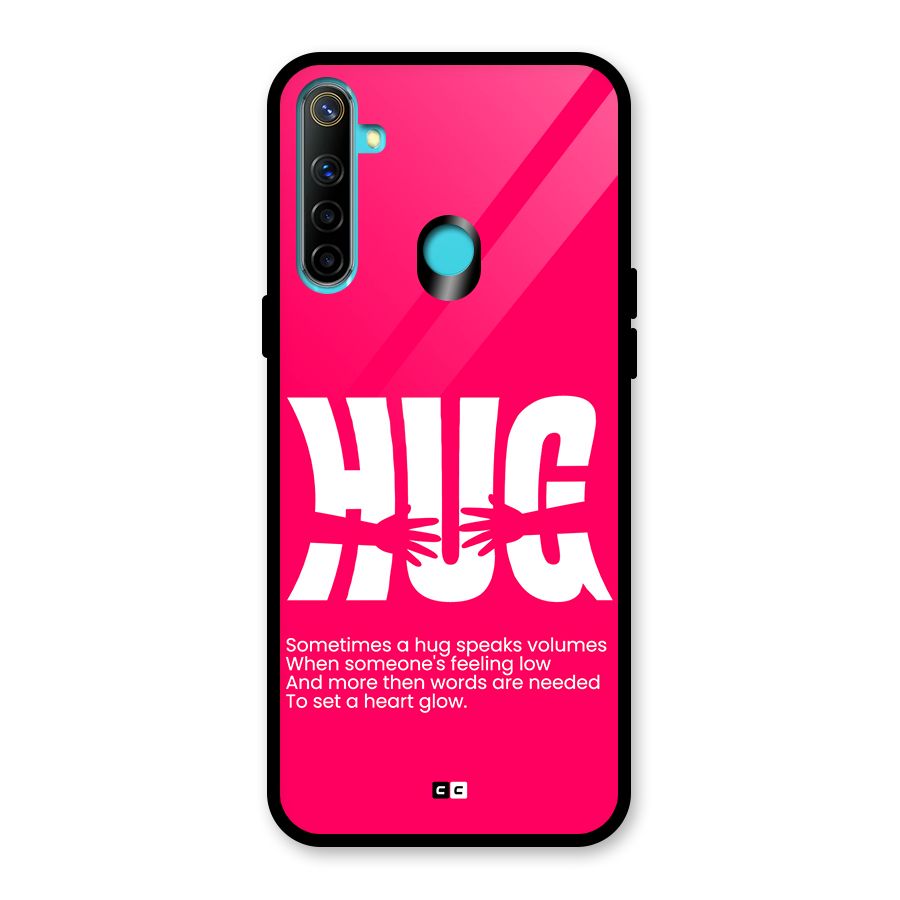 Hug Speaks Glass Back Case for Realme 5i
