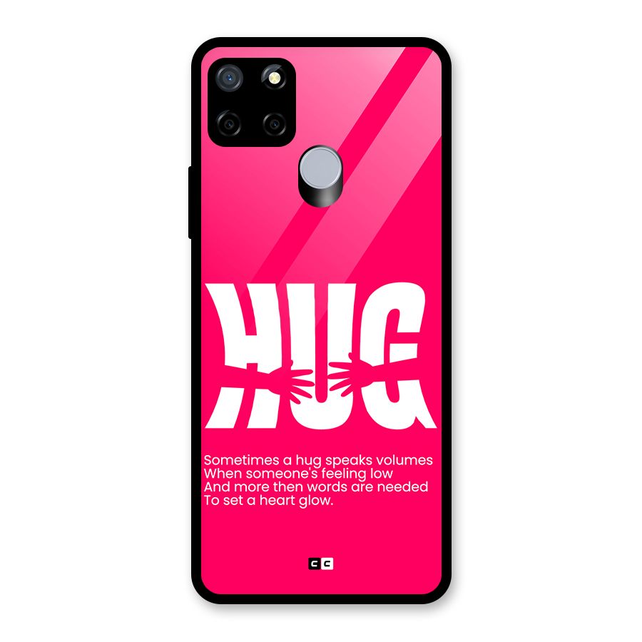 Hug Speaks Glass Back Case for Realme C12
