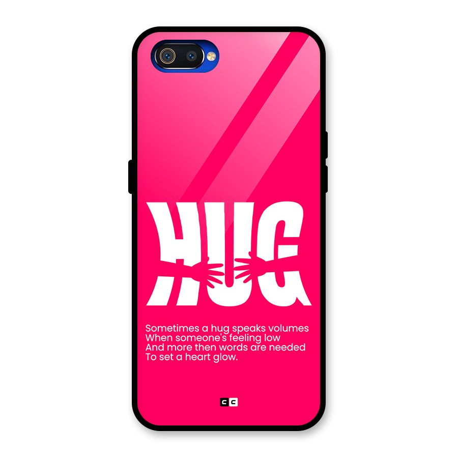 Hug Speaks Glass Back Case for Realme C2