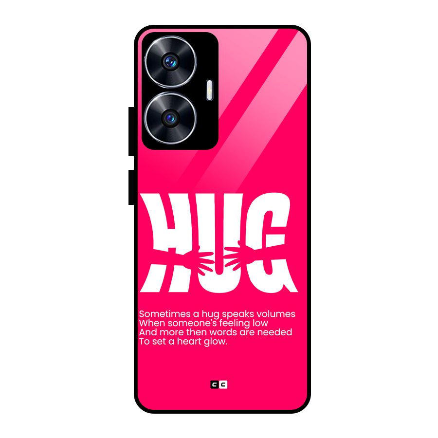 Hug Speaks Glass Back Case for Realme Narzo N55