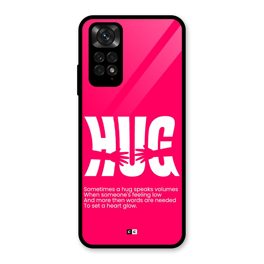 Hug Speaks Glass Back Case for Redmi Note 11