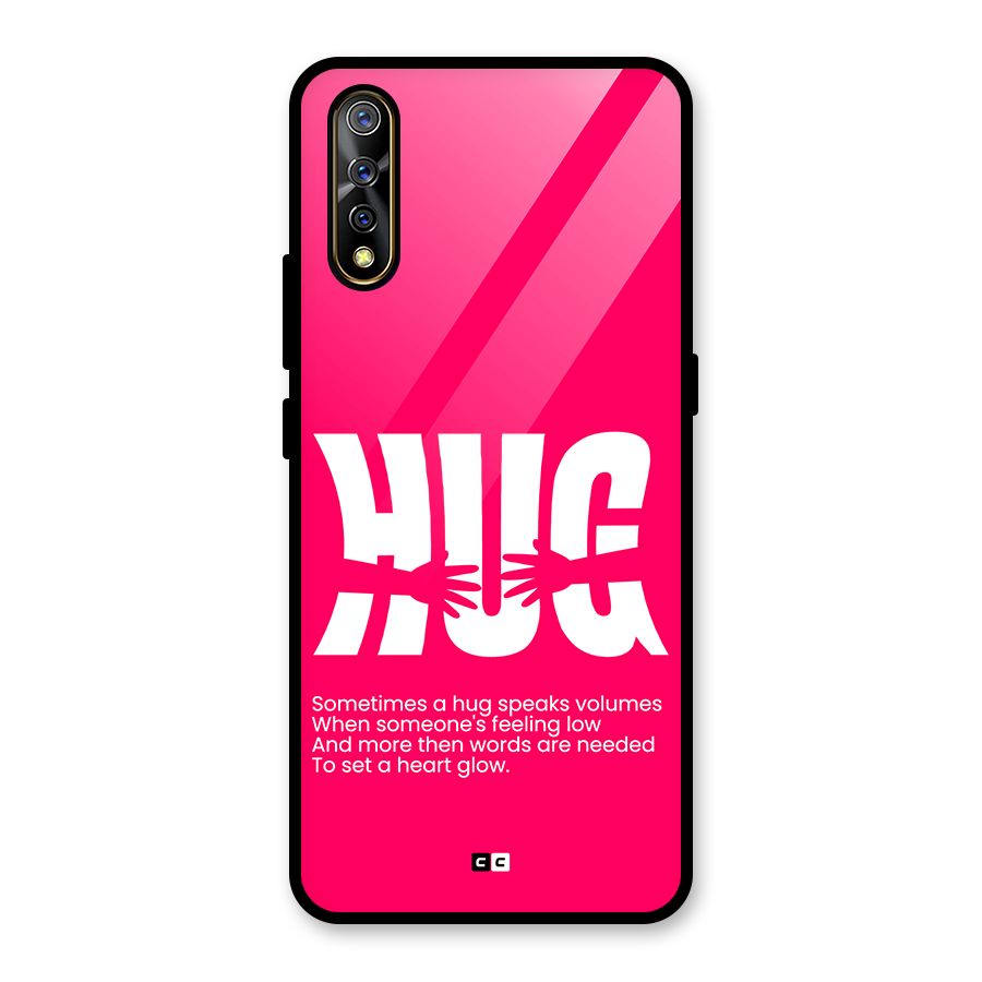 Hug Speaks Glass Back Case for Vivo S1