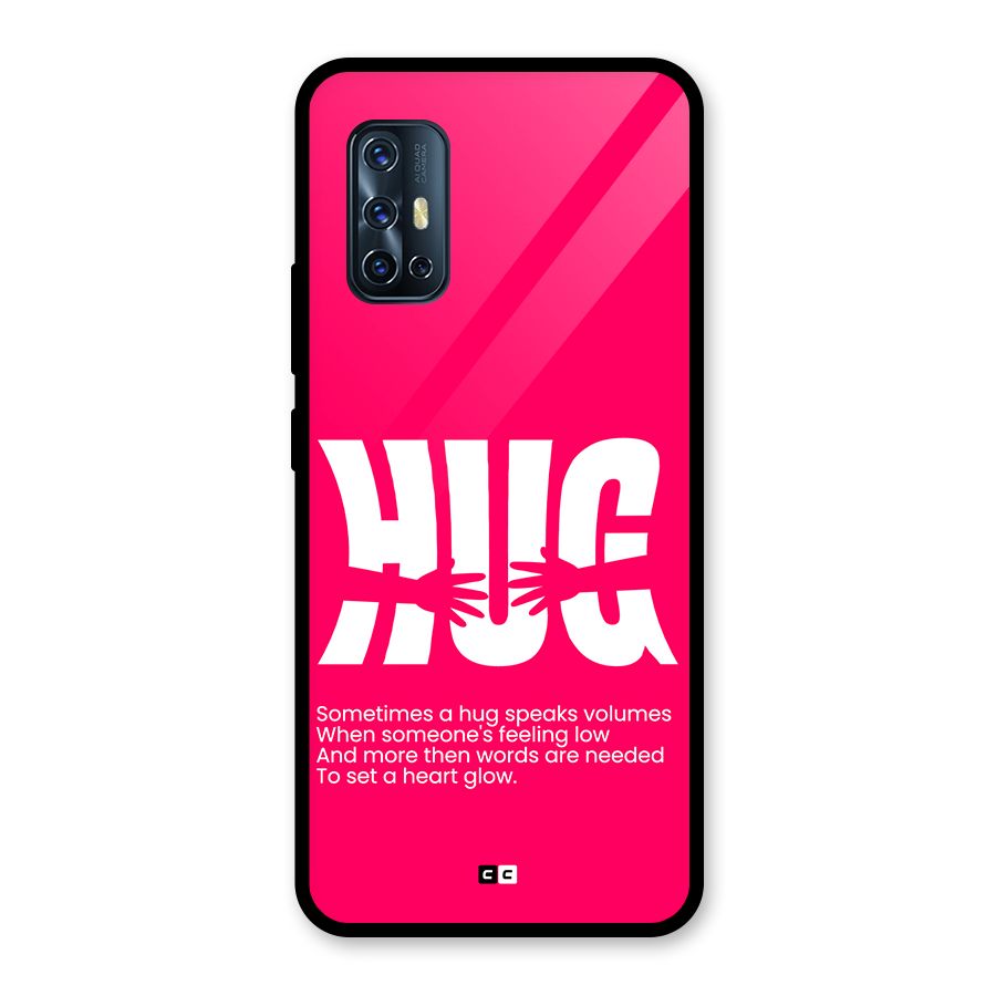 Hug Speaks Glass Back Case for Vivo V17