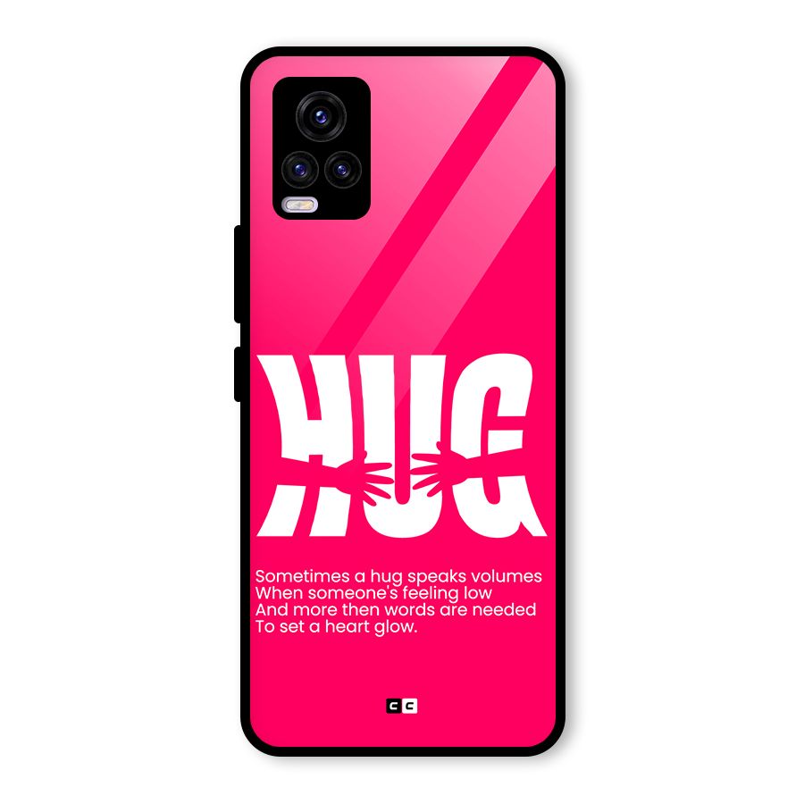 Hug Speaks Glass Back Case for Vivo V20