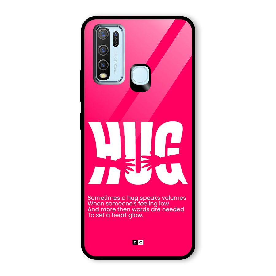 Hug Speaks Glass Back Case for Vivo Y30