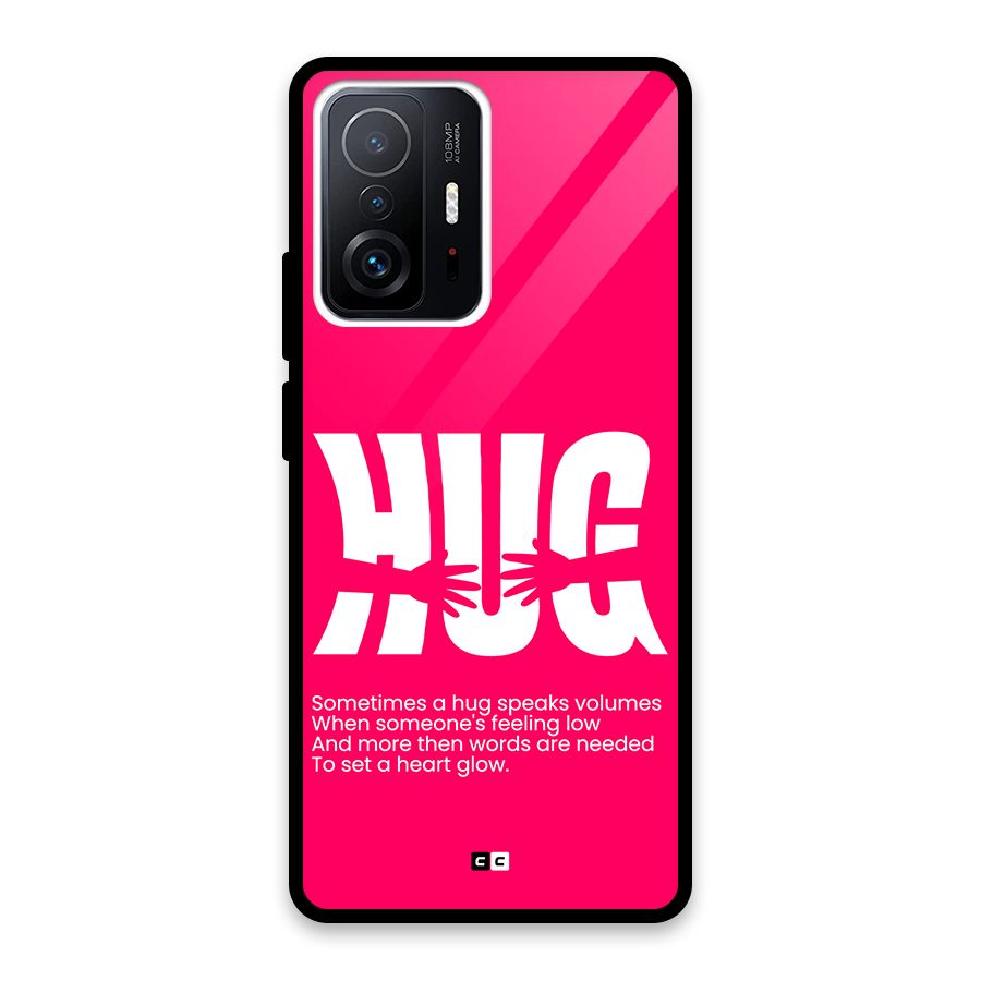 Hug Speaks Glass Back Case for Xiaomi 11T Pro