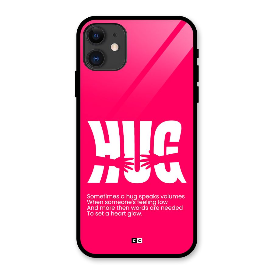 Hug Speaks Glass Back Case for iPhone 11