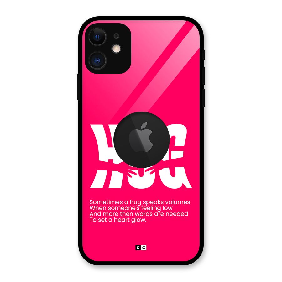 Hug Speaks Glass Back Case for iPhone 11 Logo Cut