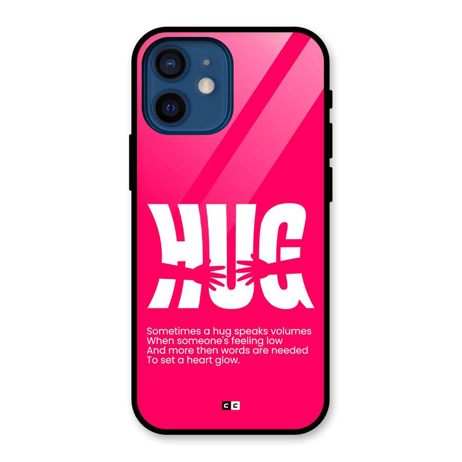 Hug Speaks Glass Back Case for iPhone 12 Mini