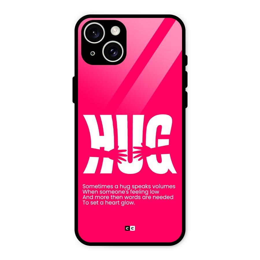 Hug Speaks Glass Back Case for iPhone 15 Plus