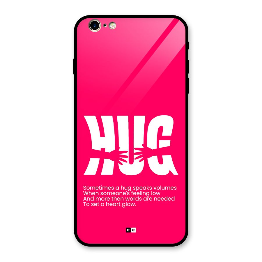 Hug Speaks Glass Back Case for iPhone 6 Plus 6S Plus