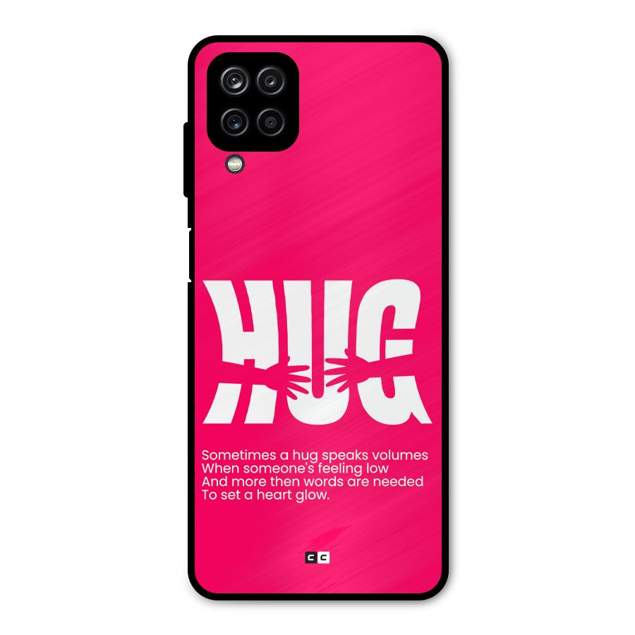 Hug Speaks Metal Back Case for Galaxy A12