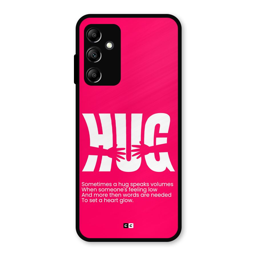 Hug Speaks Metal Back Case for Galaxy A14 5G