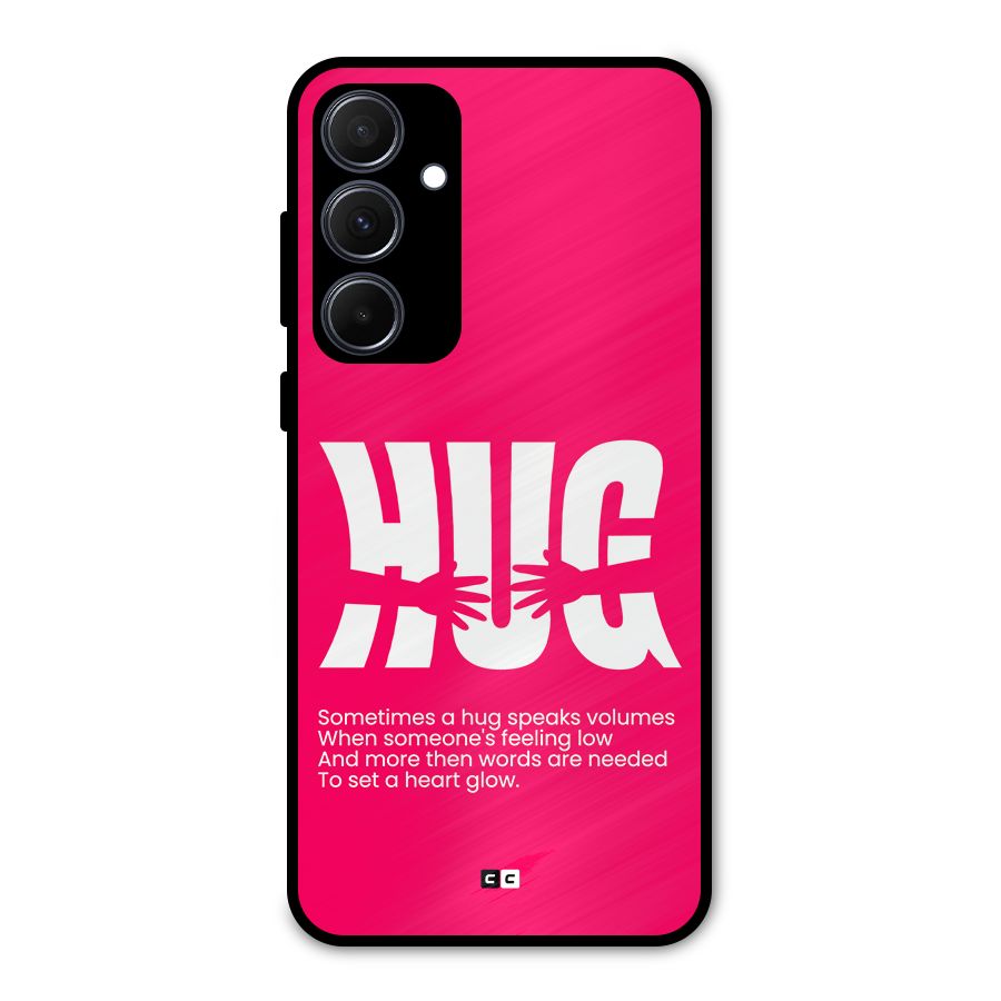 Hug Speaks Metal Back Case for Galaxy A35