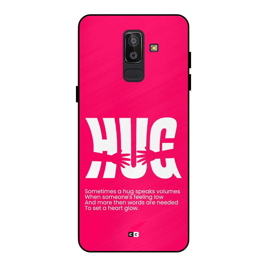 Hug Speaks Metal Back Case for Galaxy J8