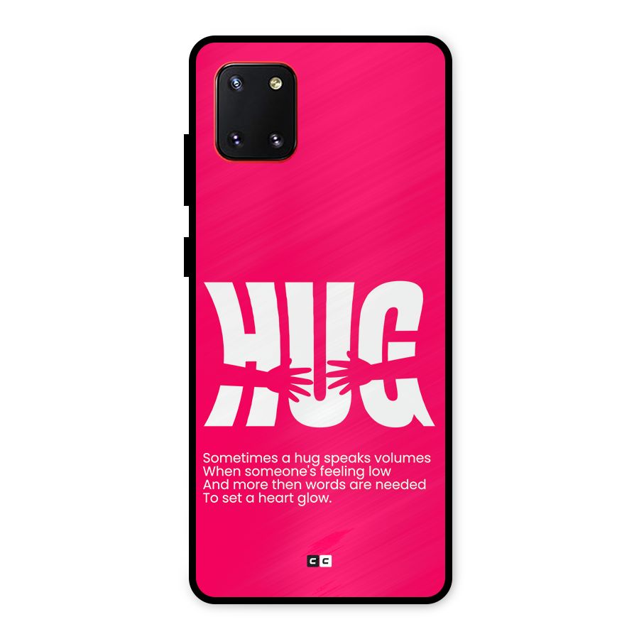 Hug Speaks Metal Back Case for Galaxy Note 10 Lite