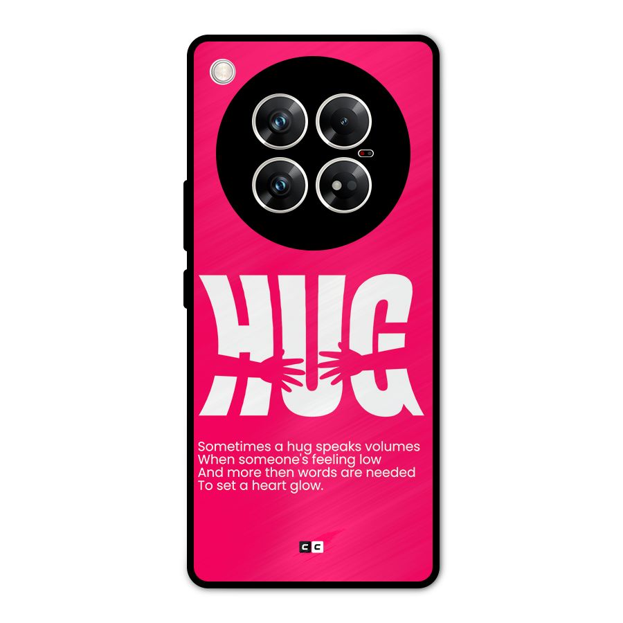 Hug Speaks Metal Back Case for Infinix Zero 40 5G