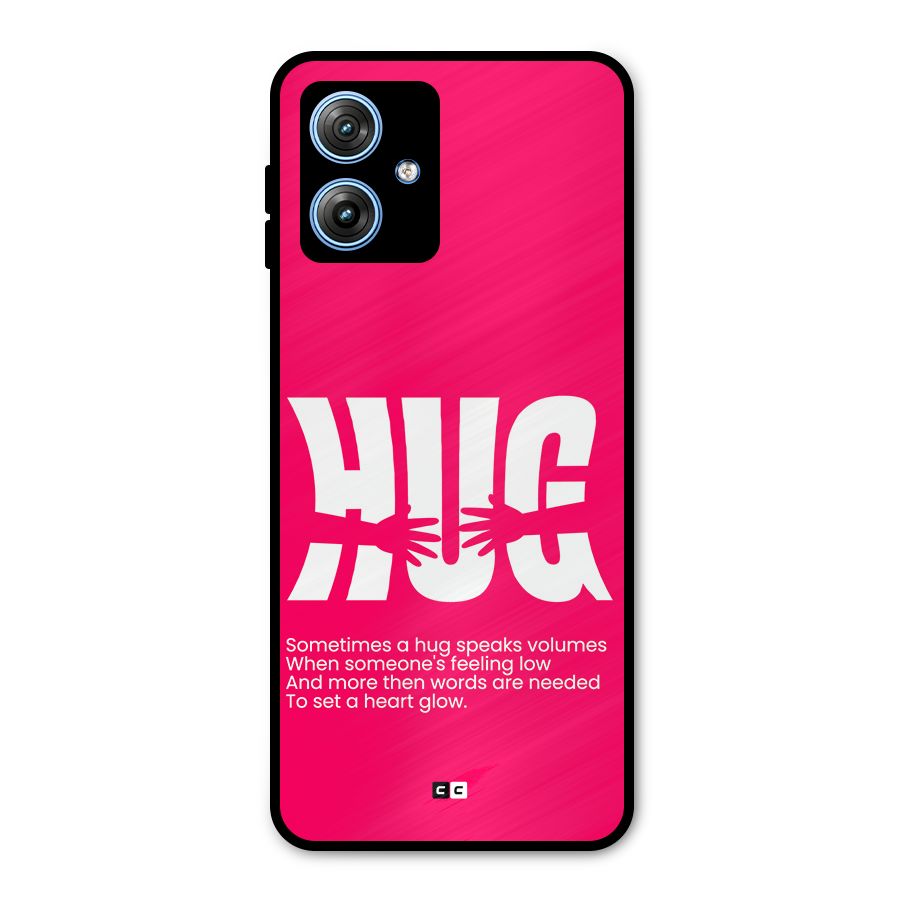 Hug Speaks Metal Back Case for Moto G54