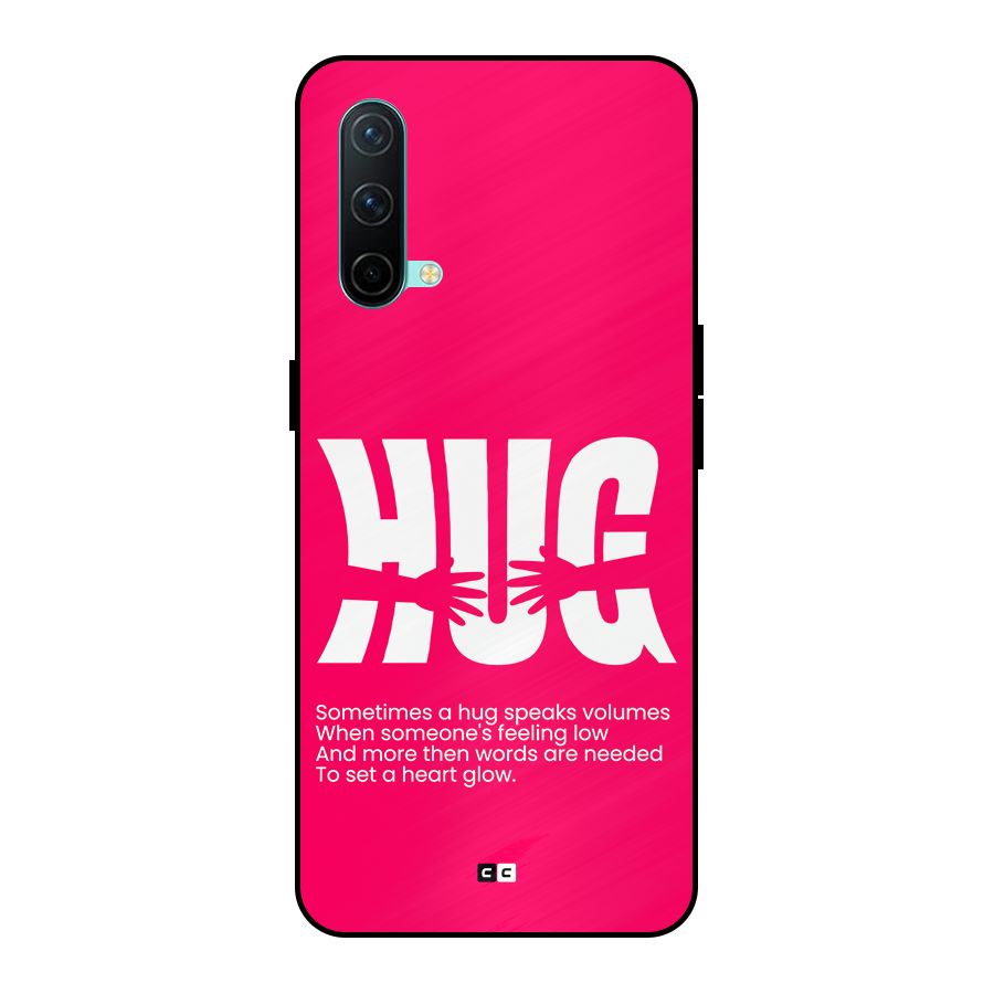 Hug Speaks Metal Back Case for OnePlus Nord CE 5G