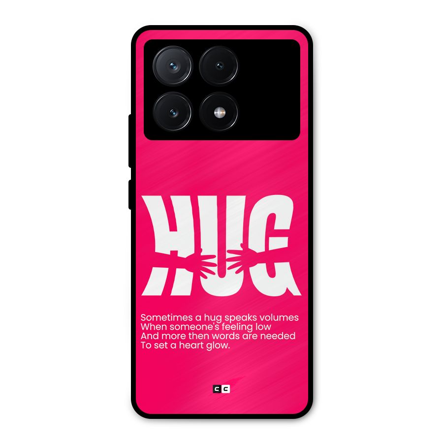 Hug Speaks Metal Back Case for Poco X6 Pro