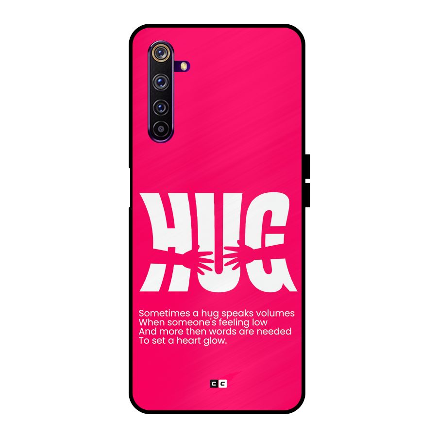 Hug Speaks Metal Back Case for Realme 6 Pro