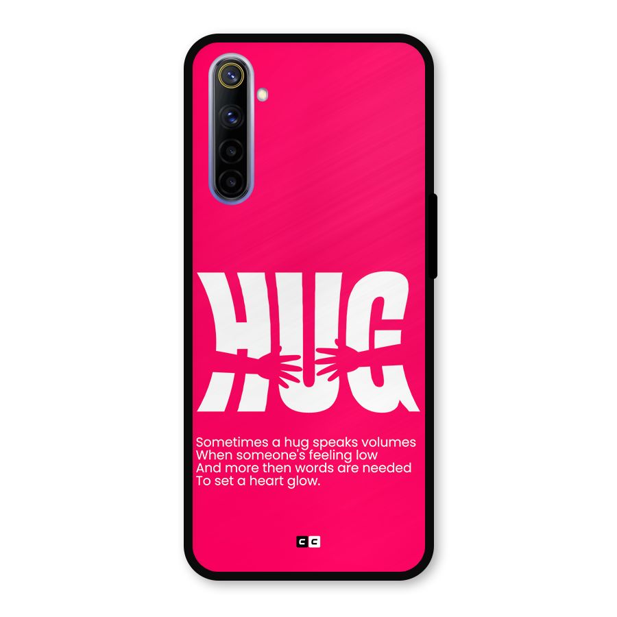 Hug Speaks Metal Back Case for Realme 6i