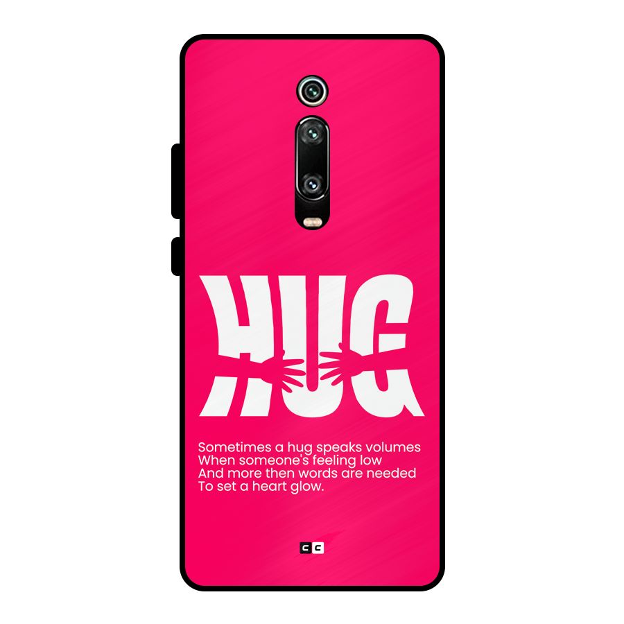 Hug Speaks Metal Back Case for Redmi K20 Pro