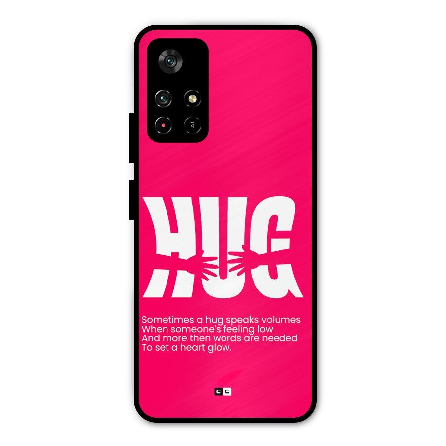 Hug Speaks Metal Back Case for Redmi Note 11T 5G