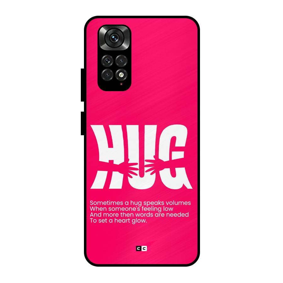 Hug Speaks Metal Back Case for Redmi Note 11 Pro