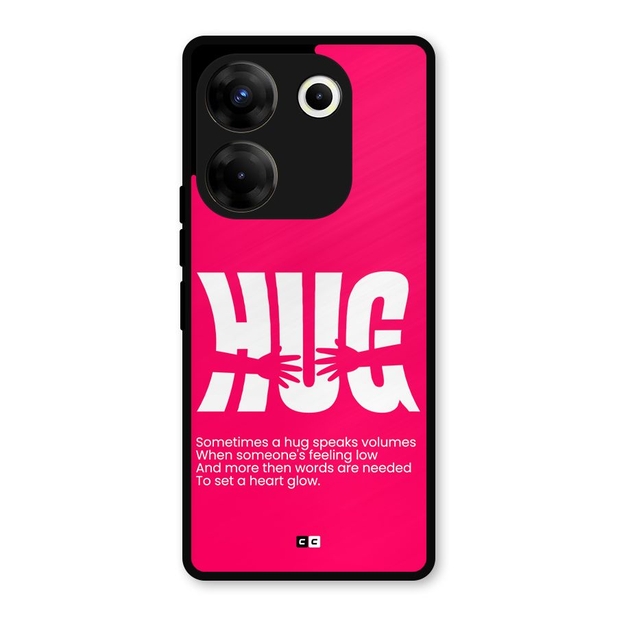 Hug Speaks Metal Back Case for Tecno Camon 20 Pro