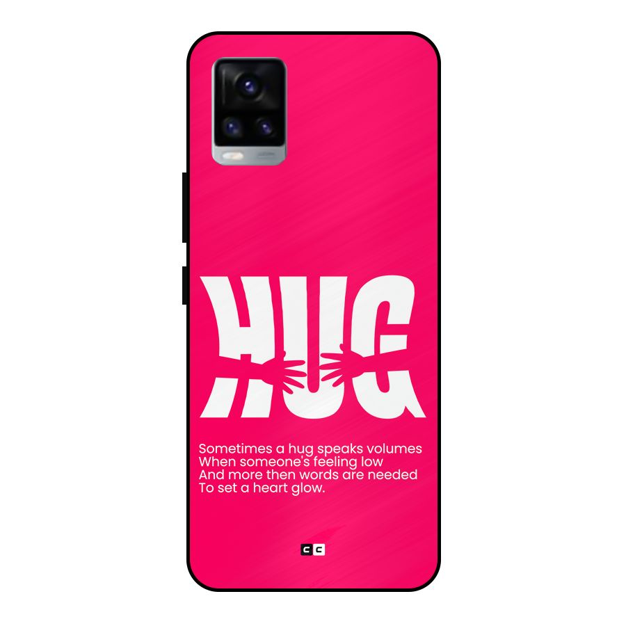 Hug Speaks Metal Back Case for Vivo V20