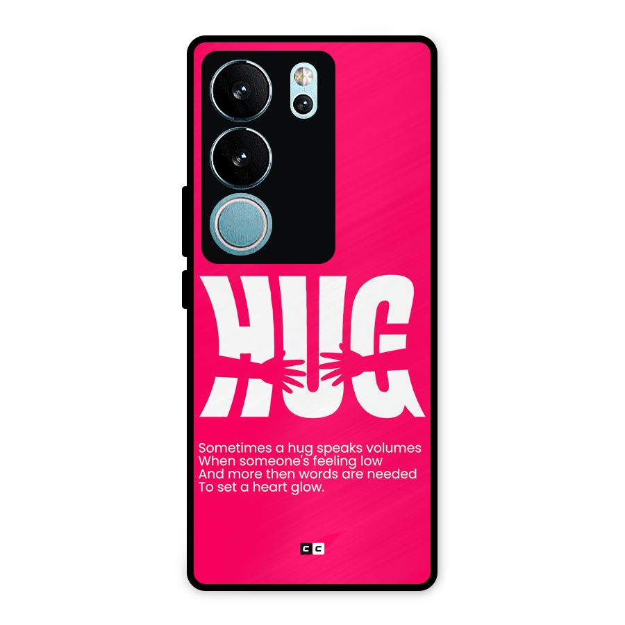Hug Speaks Metal Back Case for Vivo V29