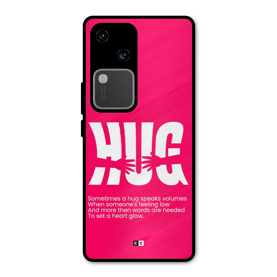Hug Speaks Metal Back Case for Vivo V30 Pro