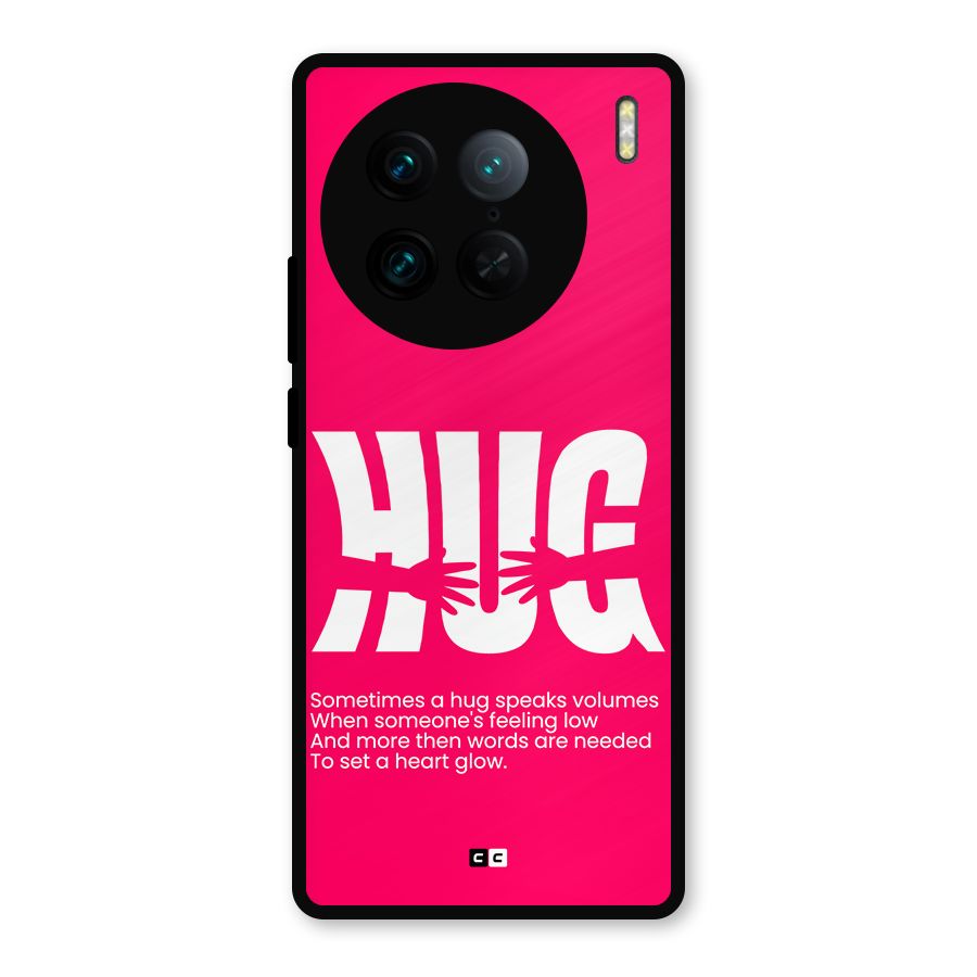 Hug Speaks Metal Back Case for Vivo X90 Pro