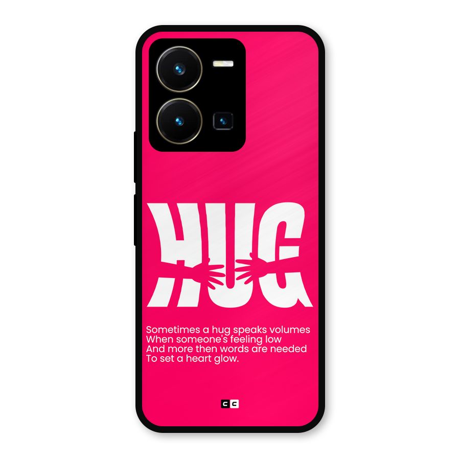 Hug Speaks Metal Back Case for Vivo Y35