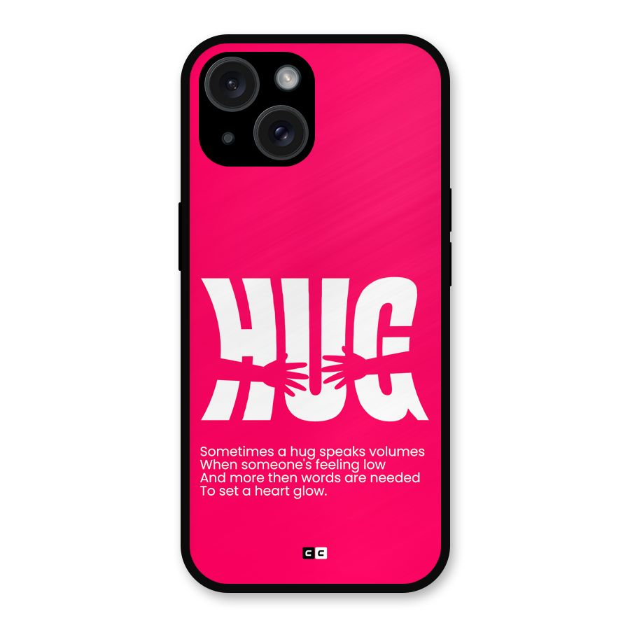 Hug Speaks Metal Back Case for iPhone 15