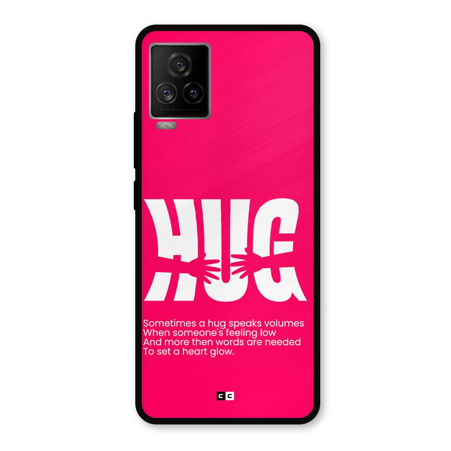 Hug Speaks Metal Back Case for iQOO 7 Legend 5G