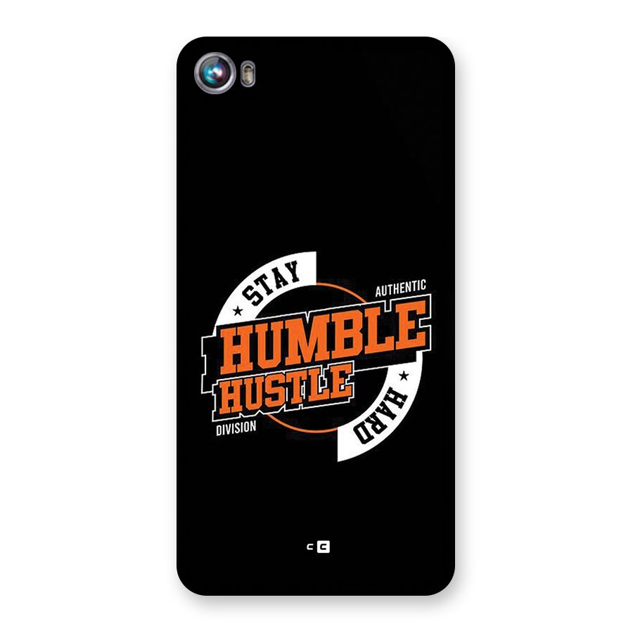 Humble Hustle Back Case for Canvas Fire 4 (A107)
