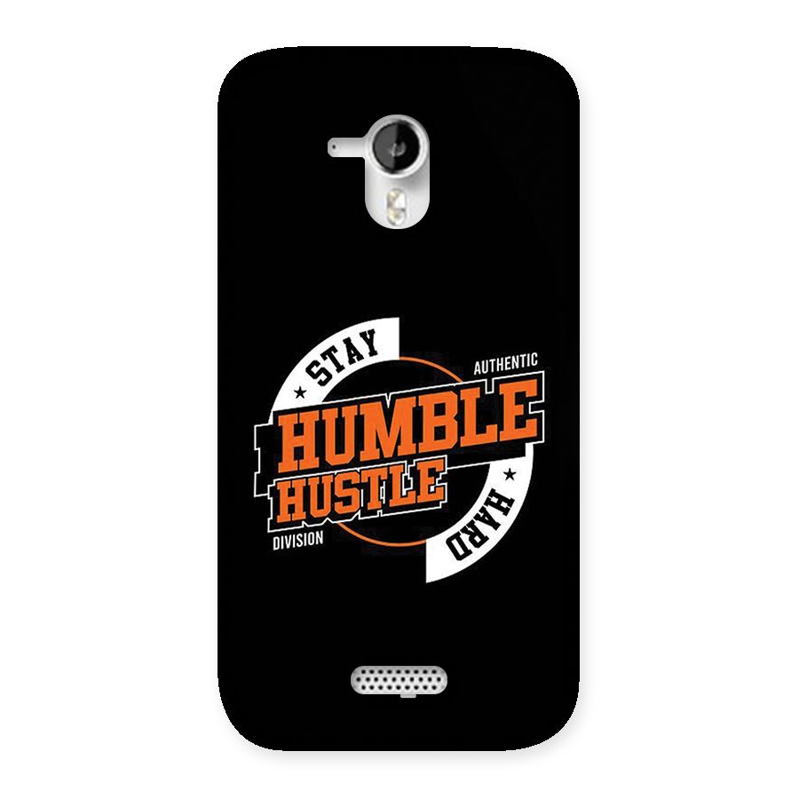 Humble Hustle Back Case for Canvas HD A116