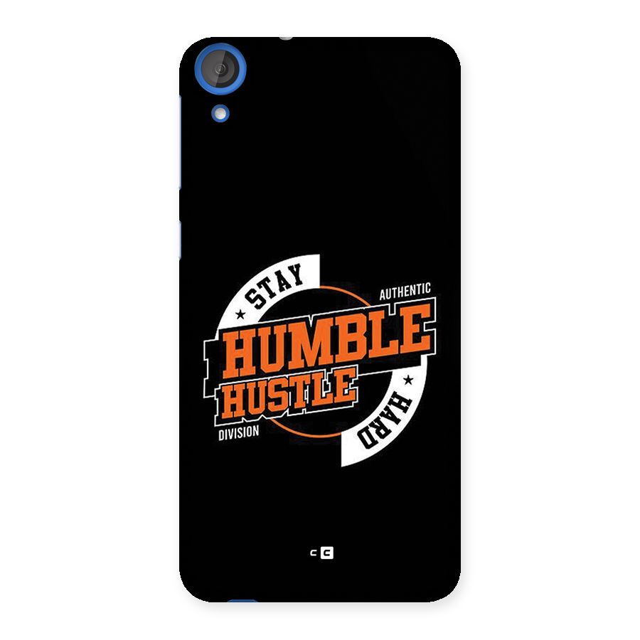 Humble Hustle Back Case for Desire 820