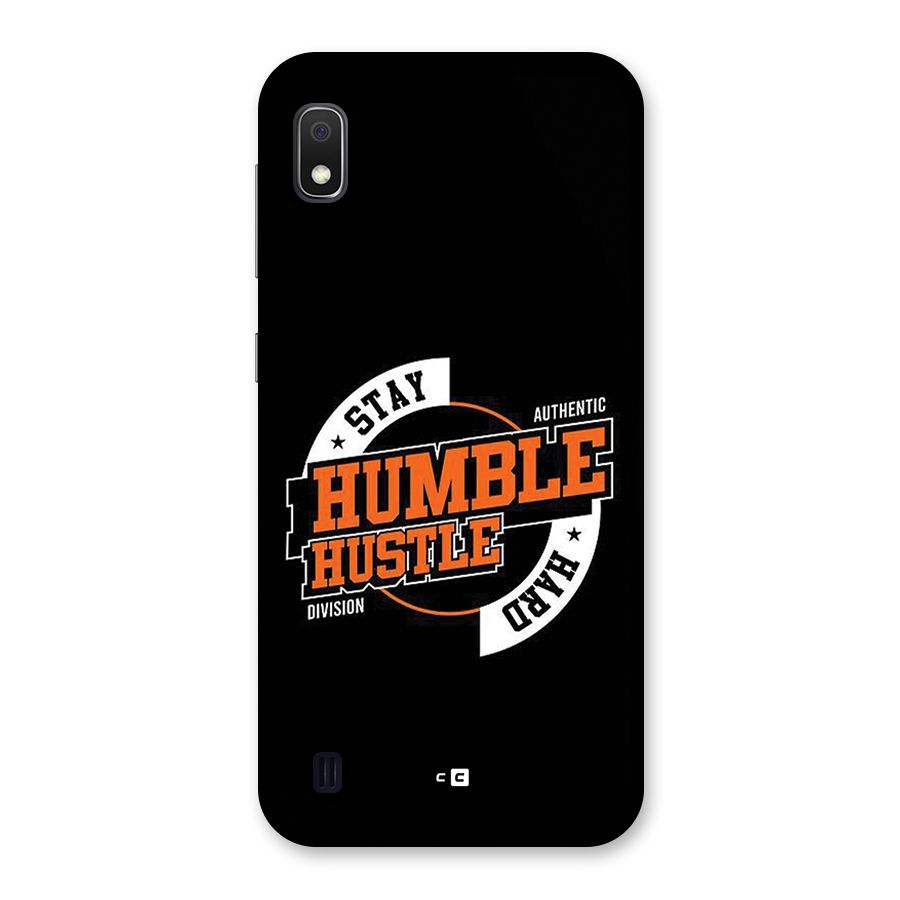 Humble Hustle Back Case for Galaxy A10