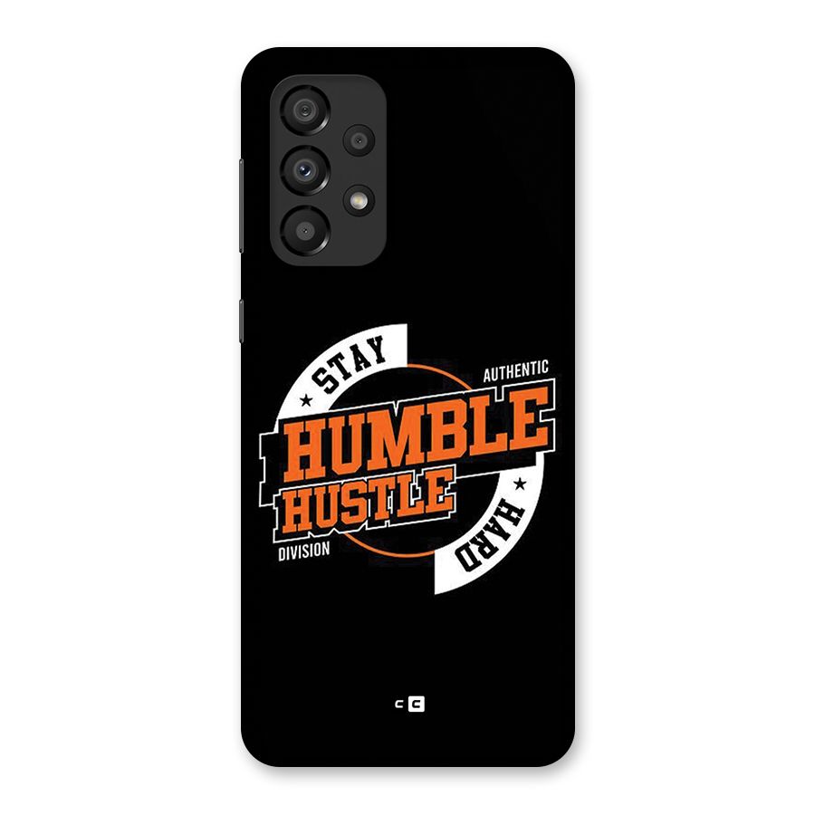 Humble Hustle Back Case for Galaxy A33 5G