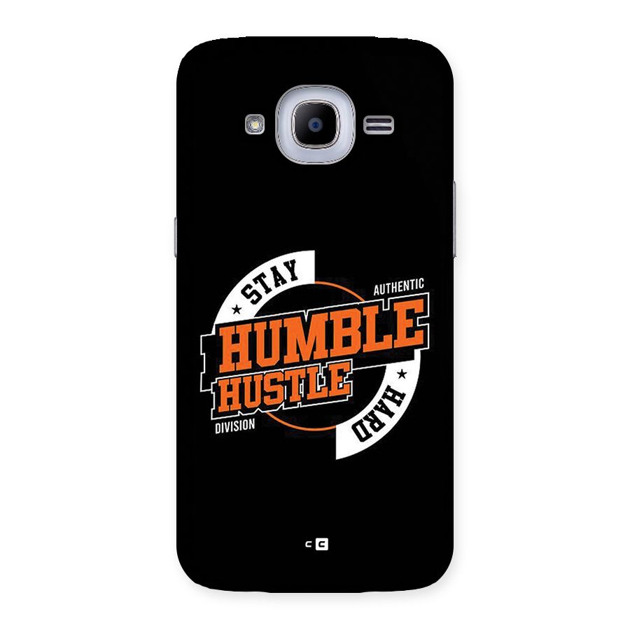 Humble Hustle Back Case for Galaxy J2 Pro