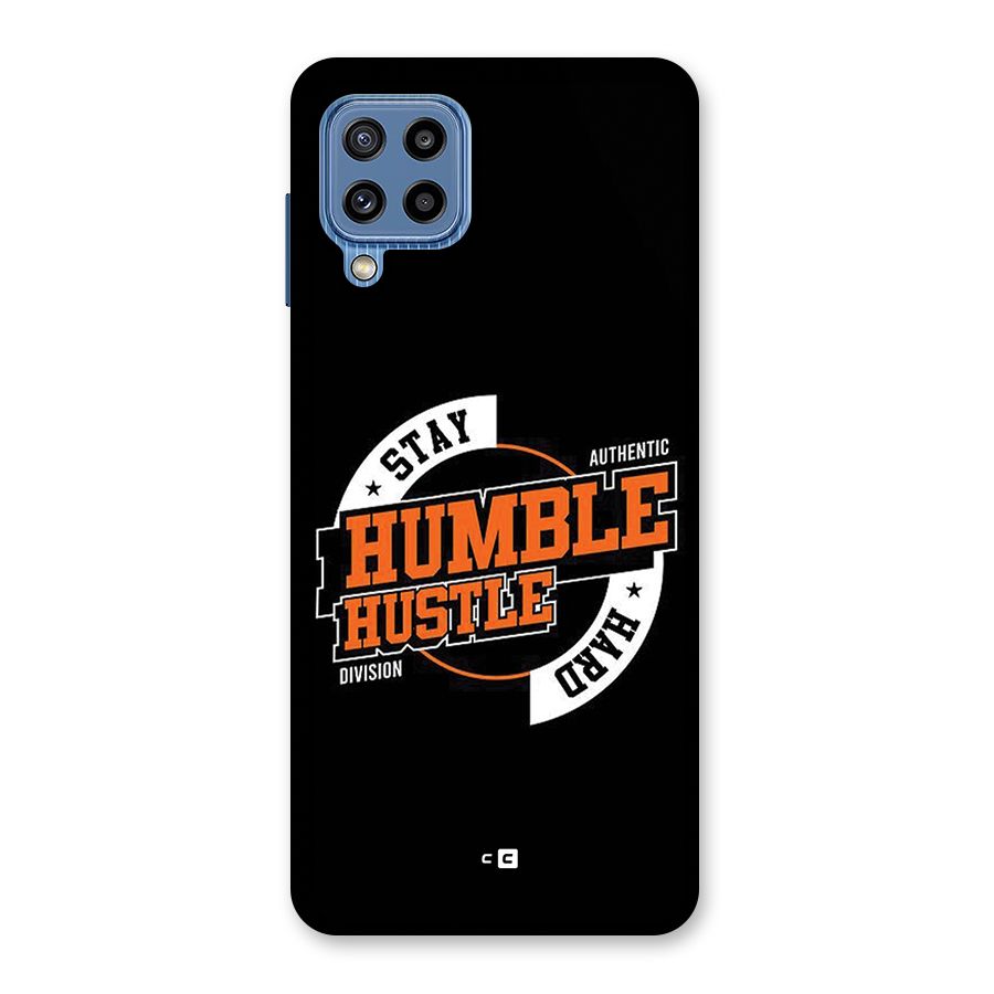 Humble Hustle Back Case for Galaxy M32