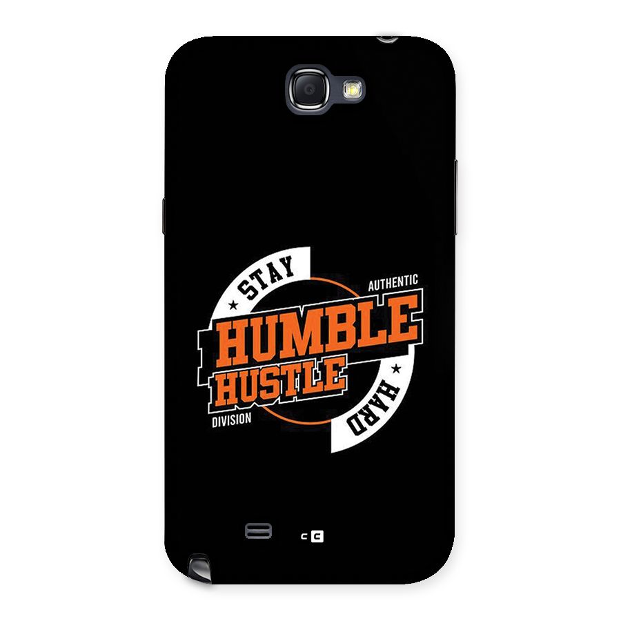 Humble Hustle Back Case for Galaxy Note 2